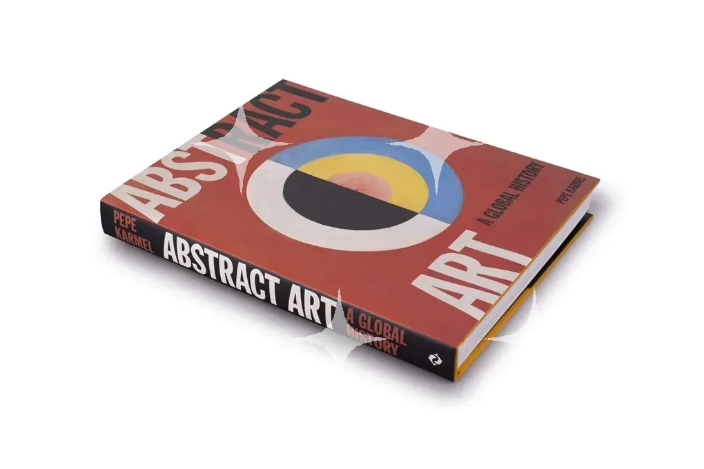 Abstract Art: A Global History by Pepe Karmel — photo 3